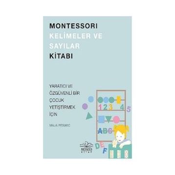 Montessori Kelimeler ve Sayılar - Maja Pitamic