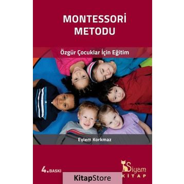 Montessori Metodu - Eylem Korkmaz