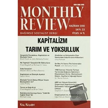 Monthly Review Bağımsız Sosyalist Dergi Sayı: 23 / Haziran 2010