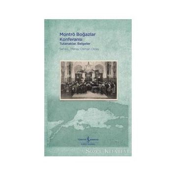 Montrö Boğazlar Konferansı - Seha L. Meray