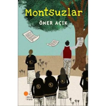 Montsuzlar - Ömer Açık
