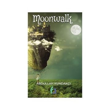 Moonwalk - Abdullah Kundakçı