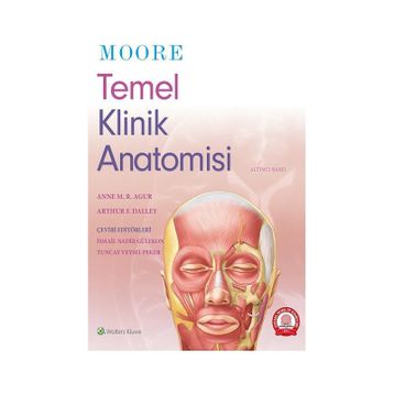 Moore Temel Klinik Anatomisi - Ankara Nobel Tıp Kitabevi