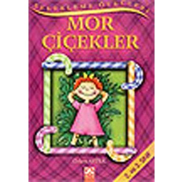 MOR ÇIÇEKLER - ÖZLEM AYTEK