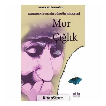 Mor Çığlık - Şaban Ali İmamoğlu