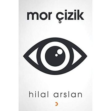 Mor Çizik - Hilal Arslan