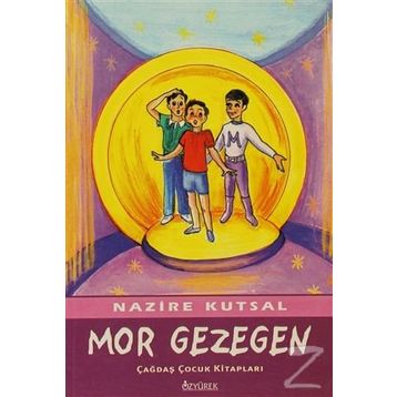 Mor Gezegen - Nazire Kutsal