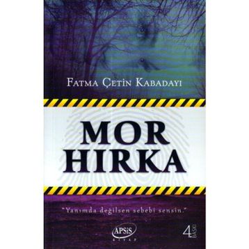 MOR HIRKA - FATMA ÇETİN KABADAYI