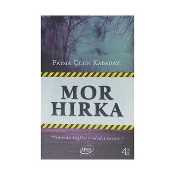 MOR HIRKA - FATMA ÇETİN KABADAYI