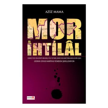 MOR İHTİLAL - AZIZ MAMA