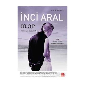 Mor - İnci Aral