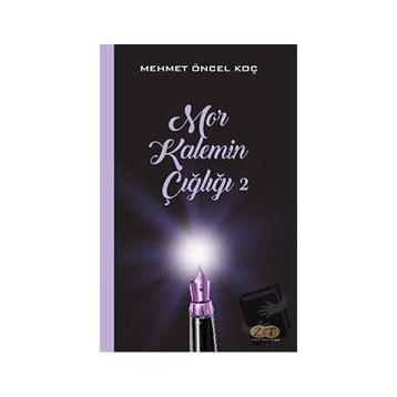 Mor Kalemin Çığlığı 2 - Mehmet Öncel Koç
