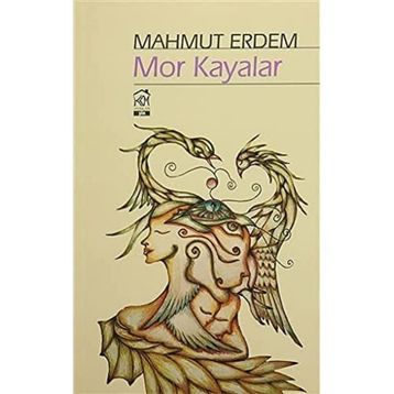 Mor Kayalar - Mahmut Erdem