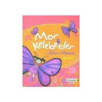 MOR KELEBEKLER - DEBRA MENASE