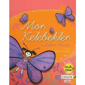 MOR KELEBEKLER - DEBRA MENASE