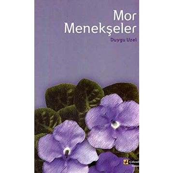 MOR MENEKŞELER - DUYGU UZEL