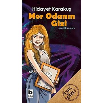Mor Odanın Gizi - Hidayet Karakuş
