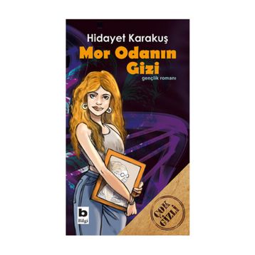 Mor Odanın Gizi - Hidayet Karakuş