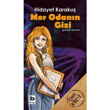 Mor Odanın Gizi - Hidayet Karakuş