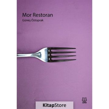 Mor Restoran - Güneş Öztoprak