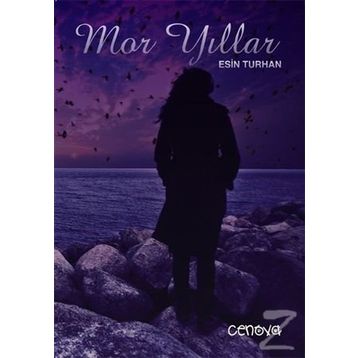 Mor Yıllar - Esin Turhan