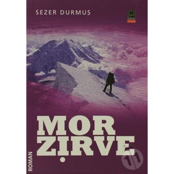 MOR ZIRVE - SEZER DURMUŞ