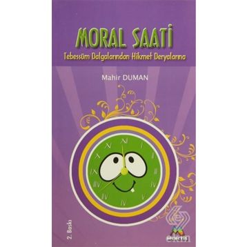 MORAL SAATI - MAHIR DUMAN
