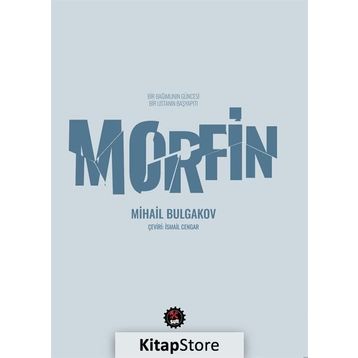 Morfin - Mihail Bulgakov