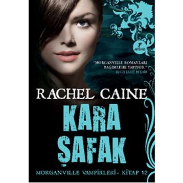 Morganville Vampirleri 12 Kara Şafak - Rachel Caine