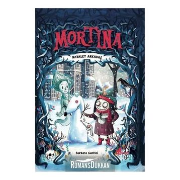 Mortina-Hayalet Arkadaş - Barbara Cantini
