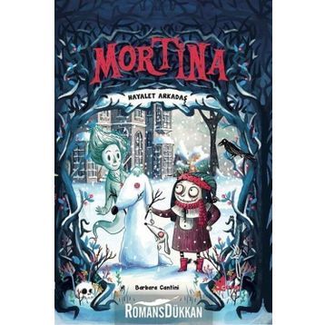 Mortina-Hayalet Arkadaş - Barbara Cantini