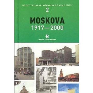 MOSKOVA 1917-2000 - GENEL
