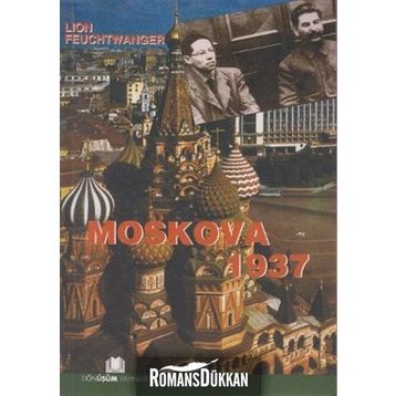 MOSKOVA 1937 - LION FEUCHTWANGER