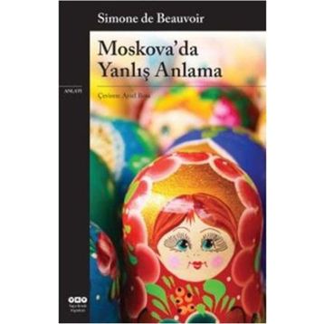 Moskova’da Yanlış Anlama - Simone de Beauvoir