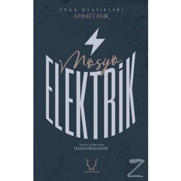 Mösyö Elektrik - Ahmet Faik