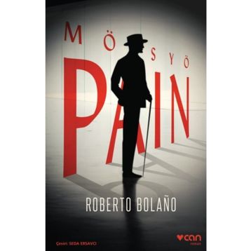 Mösyö Pain - Roberto Bolano