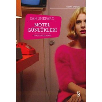 Motel Günlükleri - Sam Shepard