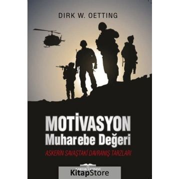 Motivasyon Muharebe Değeri - Dirk W. Oetting