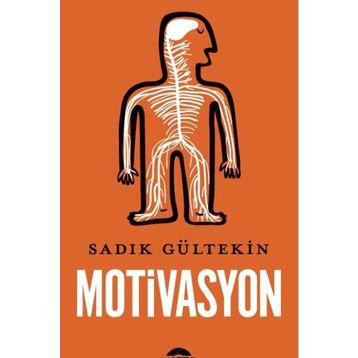 Motivasyon - Sadık Gültekin