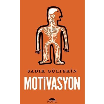 Motivasyon - Sadık Gültekin