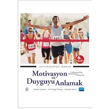 Motivasyon ve Duyguyu Anlamak - Nobel Yayınevi
