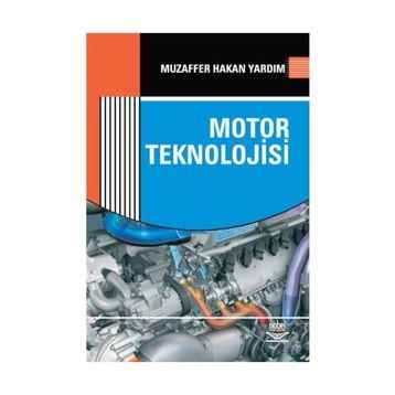 MOTOR TEKNOLOJISI - MUZAFFER HAKAN YARDIM