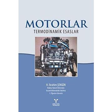 Motorlar Termodinamik Esaslar - H. İbrahim Şengün