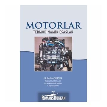 Motorlar Termodinamik Esaslar - H. İbrahim Şengün