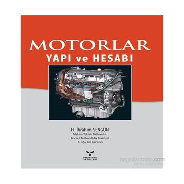 Motorlar Yapı ve Hesabı - H. İbrahim Şengün