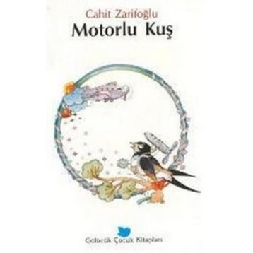Motorlu Kuş - Cahit Zarifoğlu