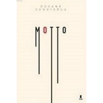 Motto - Dücane Cündioğlu