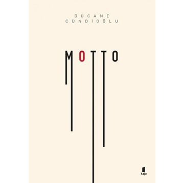 Motto - Dücane Cündioğlu
