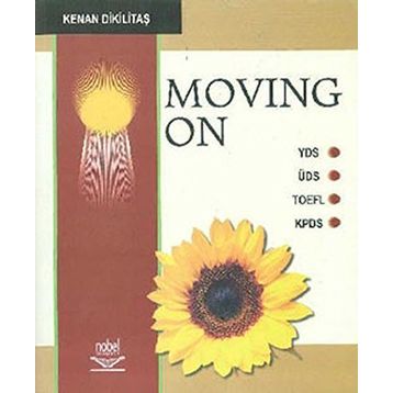 MOVING ON - KENAN DİKİLİTAŞ