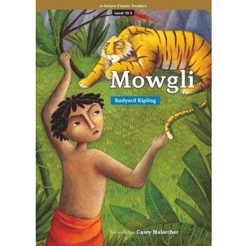 Mowgli eCR Level 10 - Joseph Rudyard Kipling